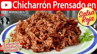 CHICHARRON PRENSADO EN SALSA ROJA  VickyRecetaFacil [upl. by Anirehtac]