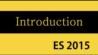 ES6 and Typescript Tutorial  1  Introduction [upl. by Hinson206]