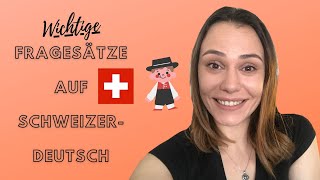 Wichtige Fragesätze auf SCHWEIZERDEUTSCH Deutsch  lernen [upl. by Debra]