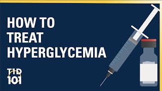 UM Type 1 Diabetes 101  Module 2  How to Treat Hyperglycemia [upl. by Evvy]