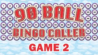 90 Ball Bingo Caller Game  Game 2 [upl. by Olnee]