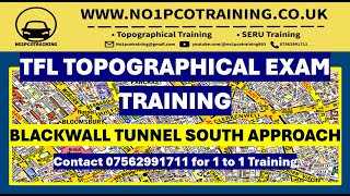 BLACKWALL TUNNEL SOUTHERN APPROACH MAY 2024 TFL TOPOGRAPHICAL EXAM  TFL TOPOGRAPHICAL SKILLS [upl. by Enelrats]