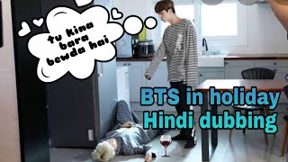 BTS in holiday Hindi dubbing dalbang drama funny comedy drama😁😂 [upl. by Stauder728]