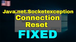 How to Fix Java net Socketexception Connection Reset Windows 11 [upl. by Alpheus]