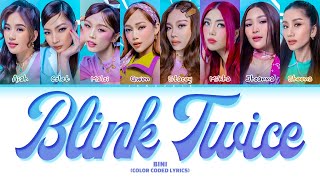 BINI Blink Twice Lyrics Color Coded Lyrics [upl. by Muldon101]