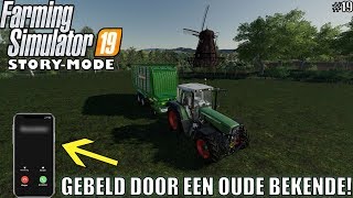 GEBELD DOOR EEN OUDE BEKENDE Farming Simulator 19 Story Mode 19 [upl. by Litton153]