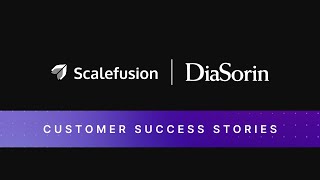 Achieving Seamless Device Provisioning with Scalefusion  DiaSorin  Customer Success Stories [upl. by Laicram333]