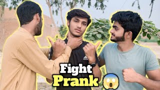 Fight Prank On My Friends 🤬  Gussa Bhi A Gaya 😨  Not Skip End 🤣😅 [upl. by Itnuahsa]