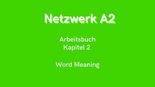 Netzwerk A2  Arbeitsbuch Kapitel 2 [upl. by Zeb788]