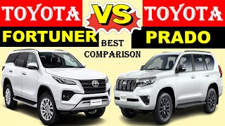 ALL NEW Toyota FORTUNER Vs ALL NEW Toyota PRADO  Which one is better [upl. by Humble]