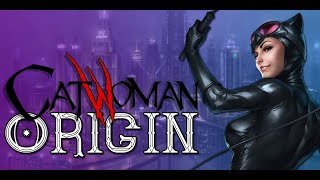 Catwoman Origin  DC Comics [upl. by Ecyla93]