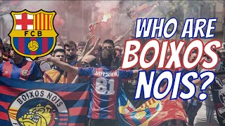 Boixos Nois FC Barcelonas Banned Ultras [upl. by Banquer]