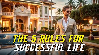 The 5 Rules For Successful Life  Wealth Money and Prosperity👑 Billionaires Luxury Lifestyle 🔥 [upl. by Margareta]