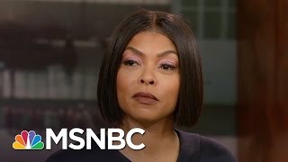 Taraji P Henson On Hidden Figures ‘A Mind Doesn’t Have A Color’  Hardball  MSNBC [upl. by Tiernan949]