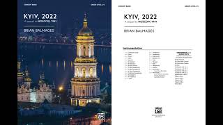 Kyiv 2022 by Brian Balmages – Score amp Sound [upl. by Nikos]