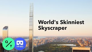 Inside The Worlds Skinniest Supertall Skyscraper  3D VR180 [upl. by Aryamo]