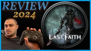 The Last Faith 2024  Review  New Metroidvania  My Fair Review [upl. by Trebloc]