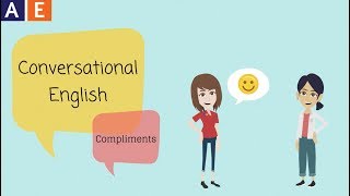 Conversational English  Giving Compliments [upl. by Rasure]