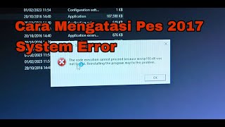 TUTORIAL  CARA MENGATASI PES 2017 ERROR  How To Fix System Error  msvcp 100dll [upl. by Belden]