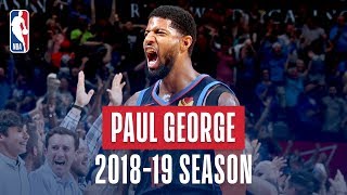 Paul Georges Best Plays From the 201819 NBA Regular Season [upl. by Alleoj]