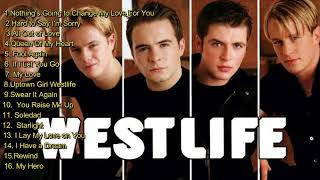 WESTLIFE TOP SONGS [upl. by Trainer353]