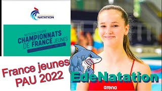 EdeNatation Championnat de France jeunes Pau 2022 Natation [upl. by Dareece]