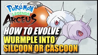 Pokemon Legends Arceus How To Evolve Wurmple Into Silcoon Or Cascoon  How To Get Silcoon Or Cascoon [upl. by Oisorbma]