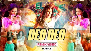 DEO DEO DISAKA DISAKA  REMIX  DJ GRX [upl. by Adnorahs]