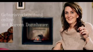 Trailer VideoGeburtsvorbereitungskurs mit Hebamme und Autorin Kareen Dannhauer [upl. by Salokcin]