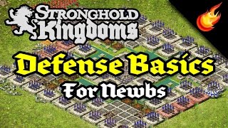 Stronghold Kingdoms  Defense Basics [upl. by Lenssen]