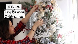 4 Ways to Hang Ribbon on Your Christmas Tree How to Hang Ribbon on Christmas Tree [upl. by Cannon]