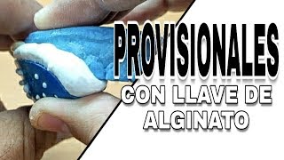 DIENTES PROVISIONALES CON LLAVE DE ALGINATO [upl. by Muslim]