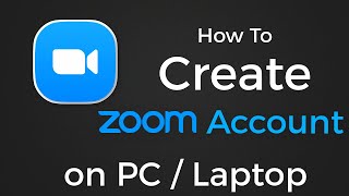 How To Create Zoom Account on PC  Laptop [upl. by Mariken]