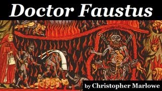 DOCTOR FAUSTUS by Christopher Marlowe  FULL AudioBook  1616 Version  Dramatic Play Reading [upl. by Sikko]