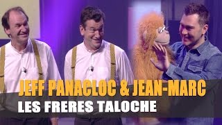 Jeff Panacloc amp JeanMarc avec les frères Taloche [upl. by Trev141]