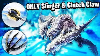 Is it Possible To Beat Iceborne With ONLY Slinger amp Clutch Claw [upl. by Ellerd]