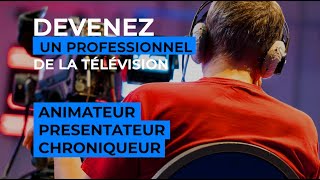 Comment devenir Animateur tv Présentateur Tv ou Chroniqueur Télé [upl. by Longfellow]