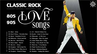 Classic Rock Love Songs Playlist  Best Classic Rock Ballads Of 80s 90s [upl. by Luci68]