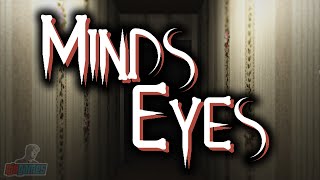 Minds Eyes  Indie Horror Game Lets Play  Full HD Walkthrough Gameplay [upl. by Janette407]