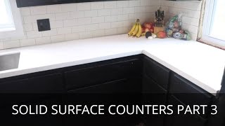 Solid Surface Counters Part 3  Countertop Installation [upl. by Llezo]