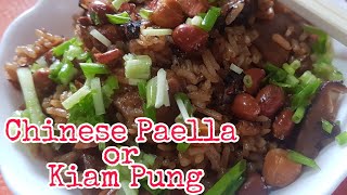 Kiam Pung or Chinese Paella [upl. by Klusek]