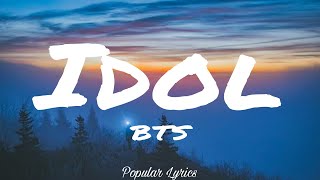 Idol Lyrics  BTS [upl. by Nisse730]