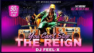 DJ Feel X  You Cant Stop The Reign 90s Hip Hop amp RampB Video Mix [upl. by Donetta]