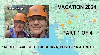 Croatia Slovenia amp Italy Vacation 2024 Part 1 [upl. by Halik]