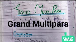 Grand Multipara  Nursingparamedicalnotes [upl. by Aipotu]