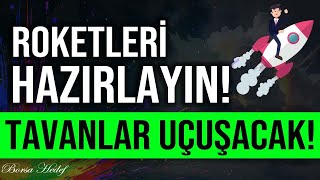 ROKETLERİ HAZIRLAYIN TAVANLAR UÇUŞACAK bist100 borsa hisse [upl. by Cati]