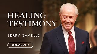 Healing Testimony  Jerry Savelle  Sermon Clip [upl. by Daphene25]