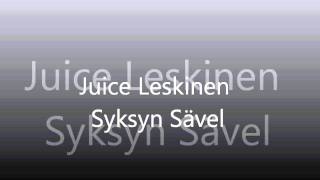 Juice Leskinen Syksyn Sävel  Sanat [upl. by Charin]