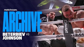 The Archive  Artur Beterbiev vs Callum Johnson [upl. by Mills]