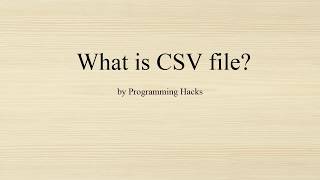 What is CSV file [upl. by Acinemod273]